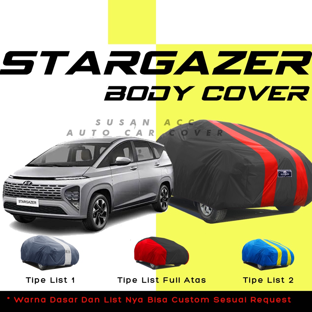 hyundai stargazer Body Cover Mobil hyundai stargazer Sarung Mobil hyundai stargazer/hyundai ioniq/hyundai i10/hyundai i20/hyundai i30/hyundai avega/hyundai verna/hyundai avega/hyunda grand avega/hyundai tarjet/hyundai matrix/hyundai verna/hyundai creta