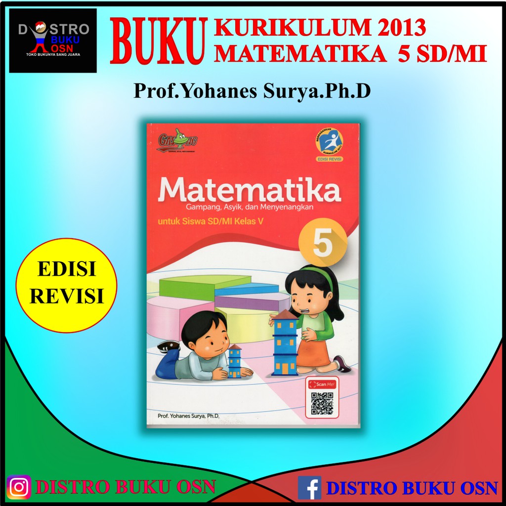 Jual Buku Sekolah Kurikulum 2013 Matematika Sd Kelas 5 Penulis Prof Yohanes Surya Ph D Metode