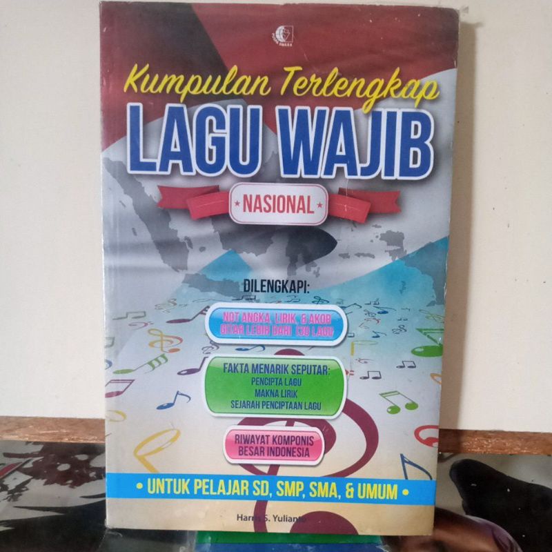 Jual Buku Pendidikan - Kumpulan Terlengkap LAGU WAJIB NASIONAL | Shopee