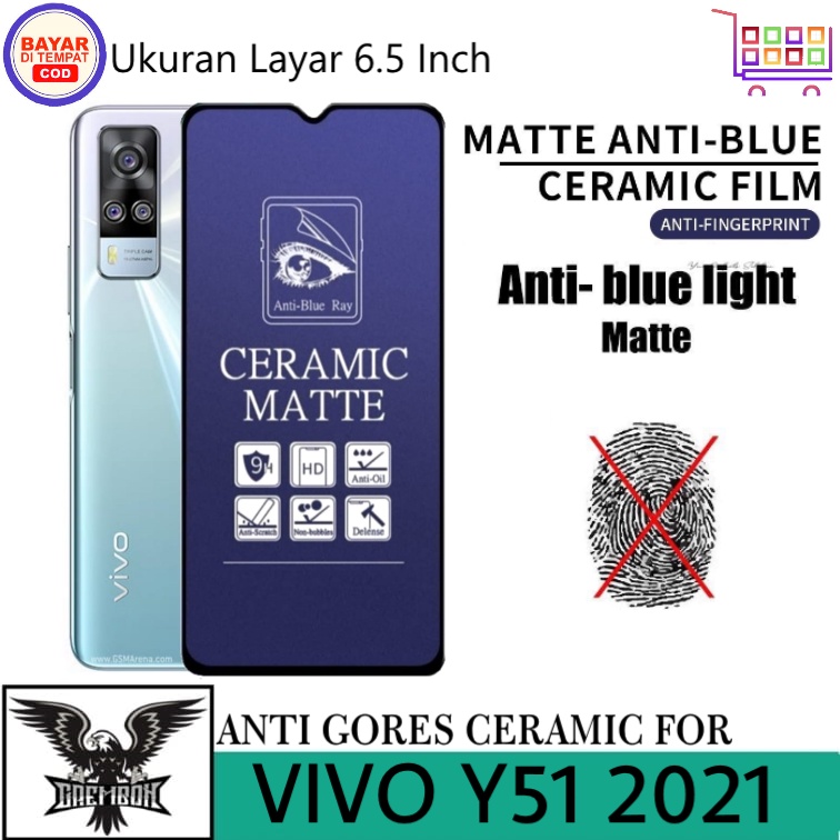 PROMO ANTI GORES CERAMIC VIVO Y51 2021 / Y53S  ANTI BLUE LIGHT ANTI RADIASI PREMIUM ANTI BEKAS SIDIK