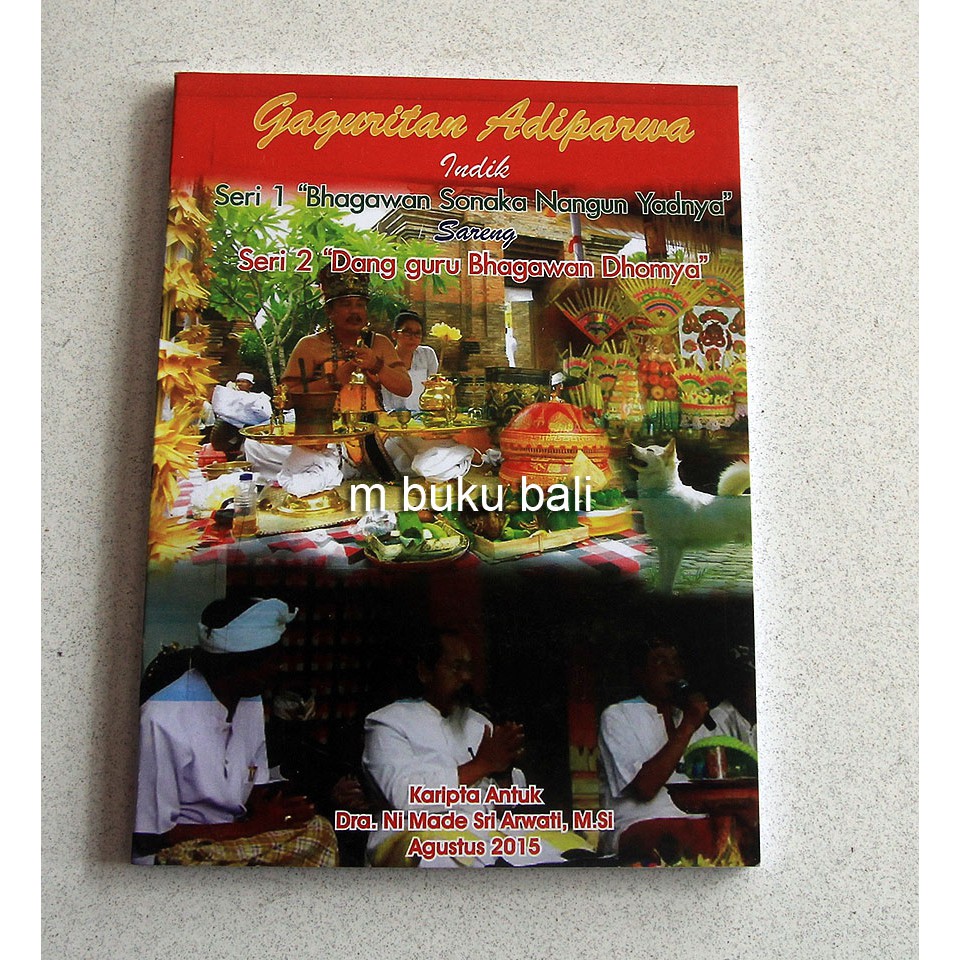 Gaguritan Adiparwa BhagawanSonaka Nangun Yadnya