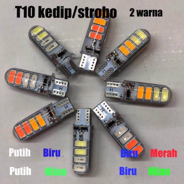 12VOLT/24VOLT - LED SENJA T10 KEDIP/STROBO 2 WARNA