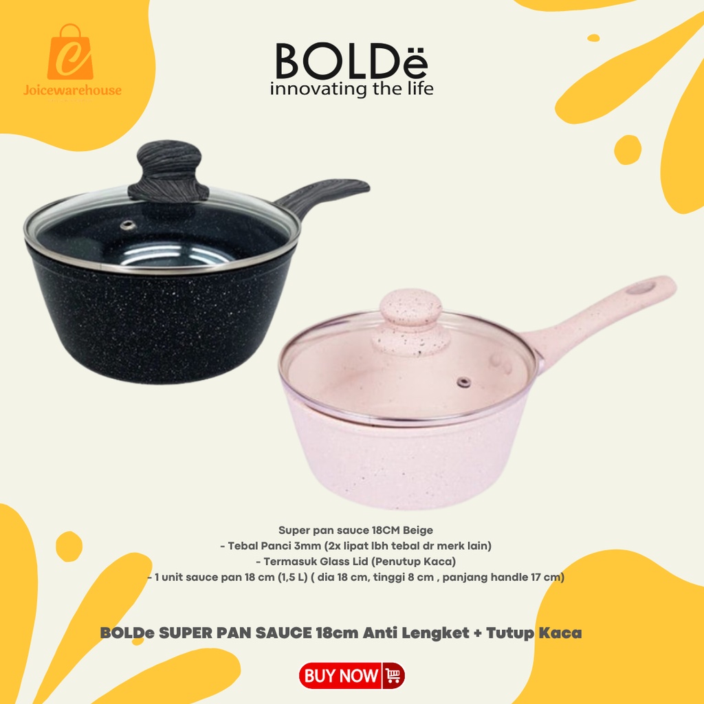 BOLDe SUPER PAN SAUCE 18cm Anti Lengket + Tutup Kaca