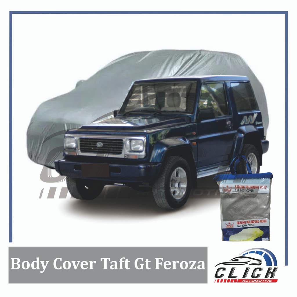Sarung Mobil Taft Gt Feroza | Body Cover Taft Gt Feroza