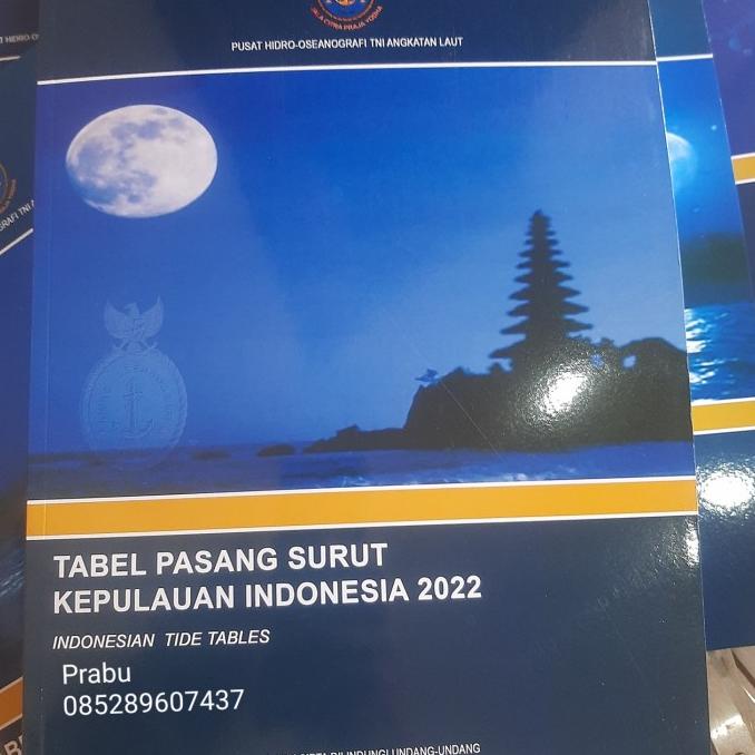 

ANDIENMALL.ID Buku pasut 2022, Buku Arus Pasut 2022, Buku Almanak Nautika 2022