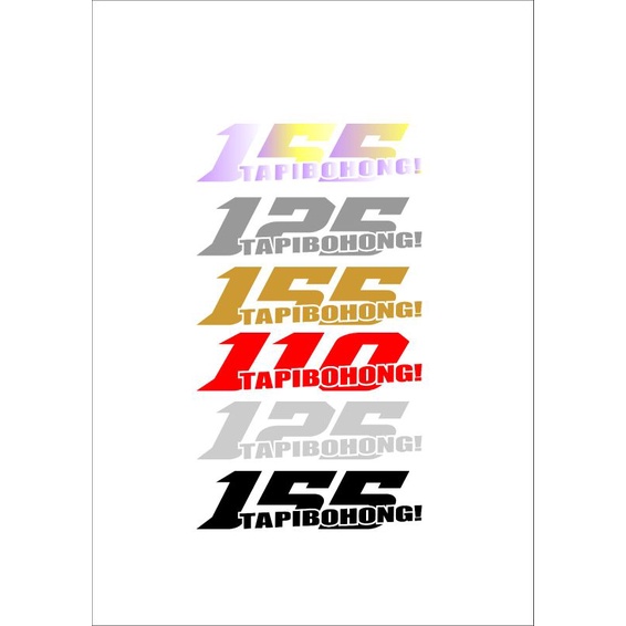 STICKER 155 TAPI BOHONG 110 TAPI BOHONG 125 TAPI BOHONG CUTTING