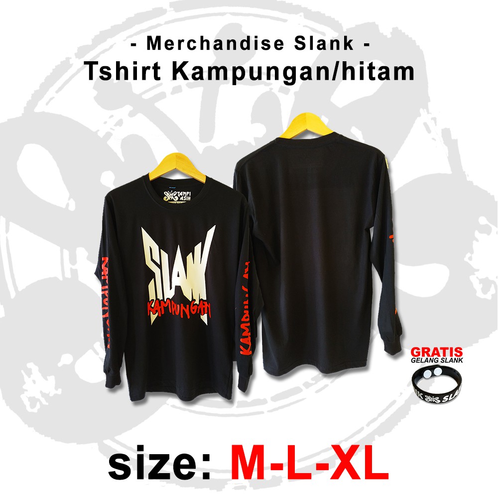 KAMPUNGAN - LENGAN PANJANG - ORIGINAL MADE IN SLANKERS - BAJU SLANK - KAOS SLANK - TAMPIASIH STORE