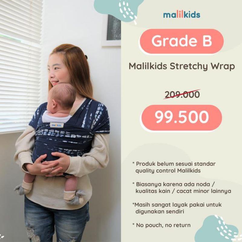 Preloved Malilkids Stretchy wrap Grade B