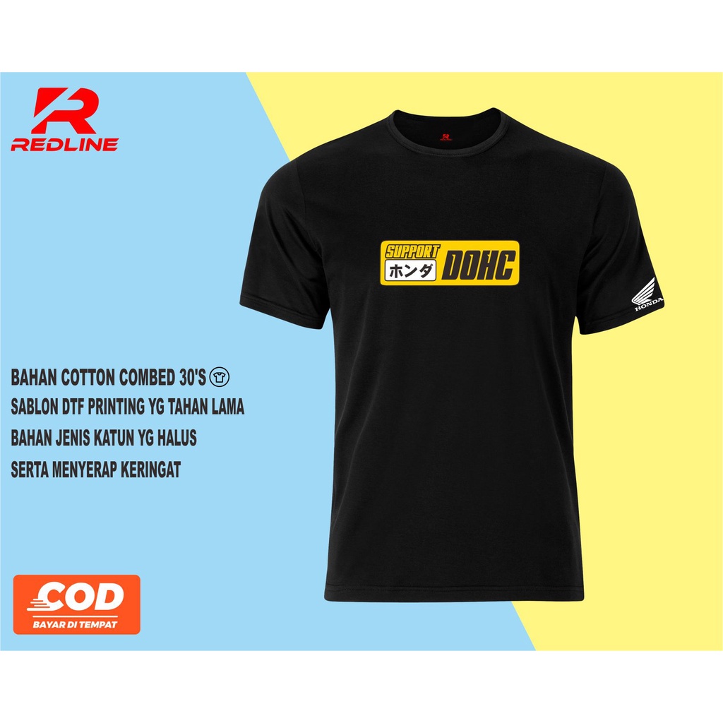 KAOS HONDA SUPPORT DOHC