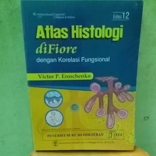 ATLAS HISTOLOGI DI FIORE dengan Korelssi Fungsional edisi 12