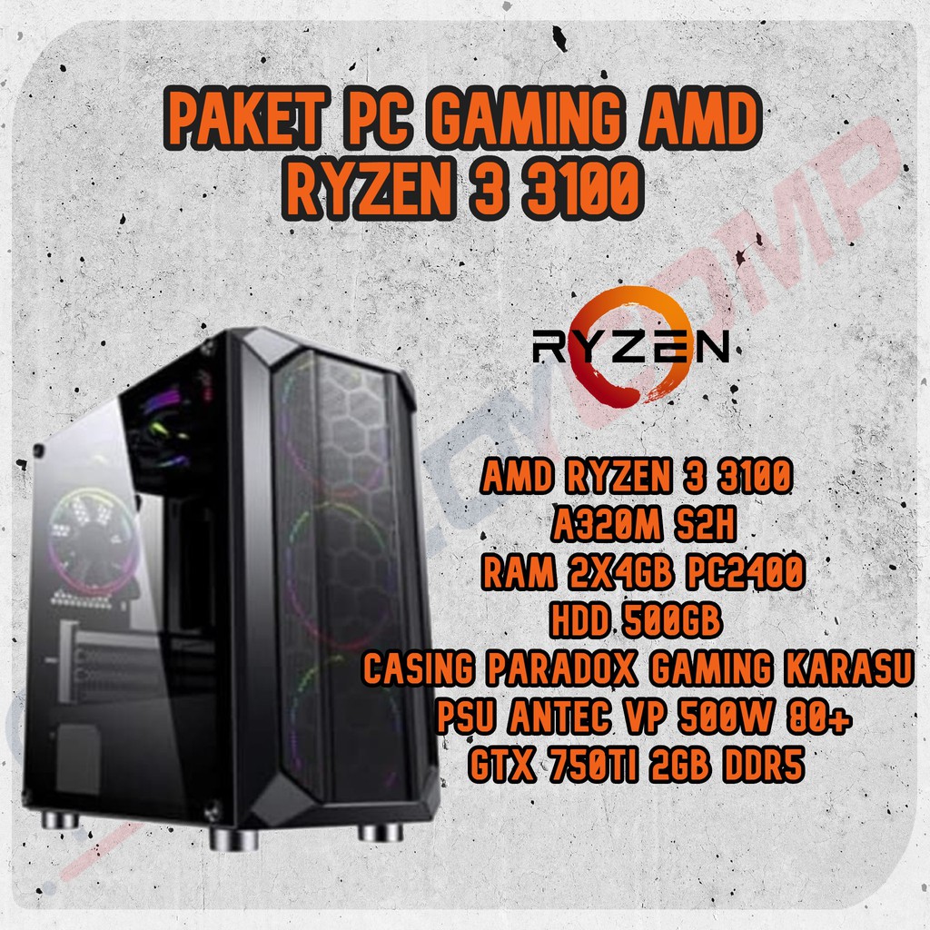 paket pc gaming amd ryzen 3 3100 - gtx 750 ti 2gb ddr5