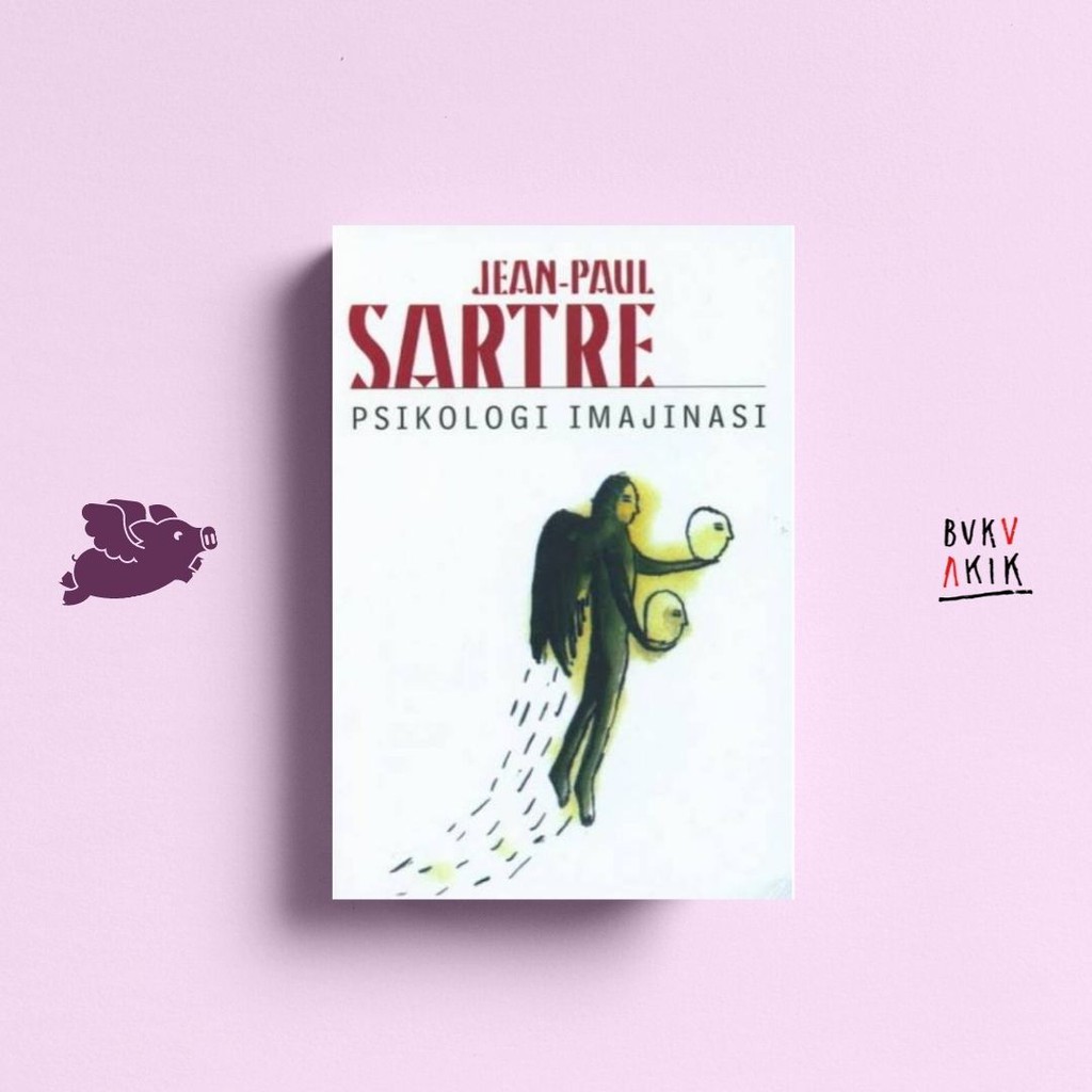 Psikologi Imajinasi - Jean-Paul Sartre