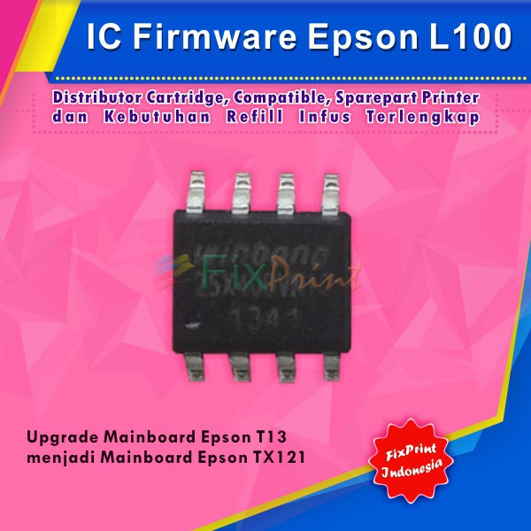 IC Upgrade Epson t13 t13x ke L100, Firmware L100 Murah