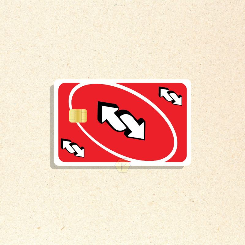 UNO REVERSE - Card Cover Skin Sticker - PLIATA Stiker Kartu ATM, E-Money, E-Toll