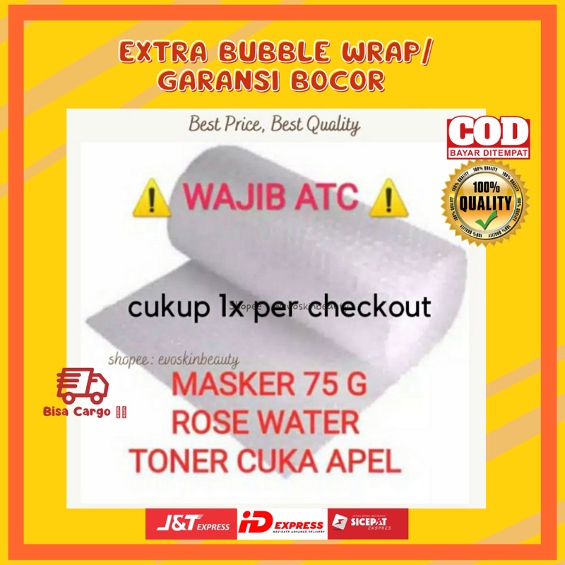 

BUBBLE WRAP WAJIB UNTUK TONER DAN MASKER 75 GRAM