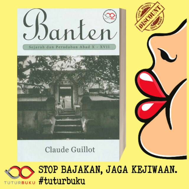 Jual Banten Sejarah Dan Peradaban - Claude Guillot | Shopee Indonesia