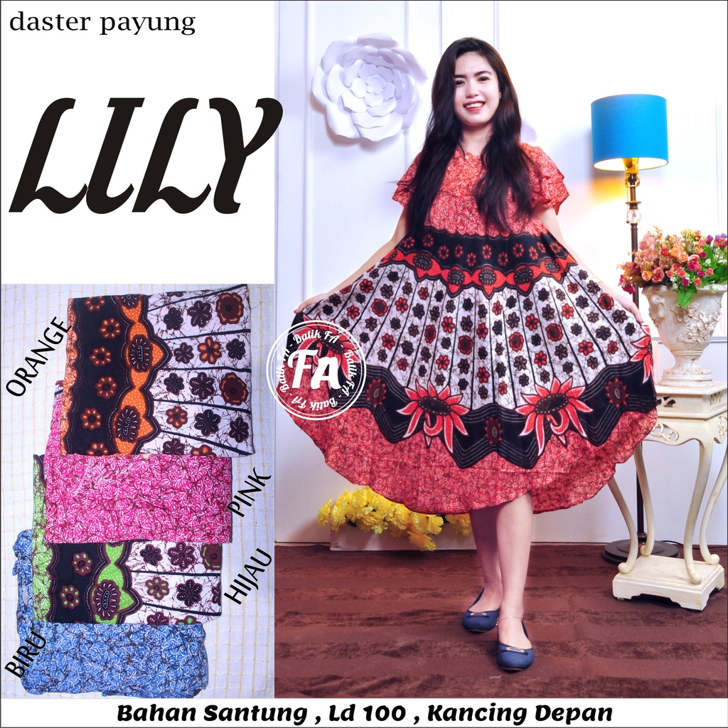 BATIK WANITA DASTER PAYUNG RAYON ( BLACKJET CHOCOCHIP QUANTUM TROMBOSIT DELFI PESONA LARVA KIPAS WARNA LILY GARIS ASHANTY CALADINE MAYA OSELA SAFINA ) KEKINIAN KANCING DEPAN BUSUI BUMIL LENGAN PENDEK MURAH ADEM-DP LILY