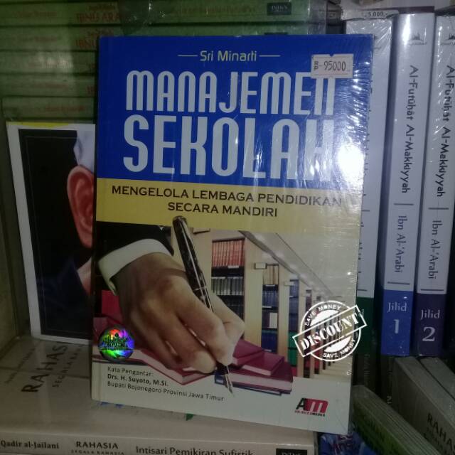 

Manajemen Sekolah - Mengelola Lembaga Pendidikan Secara Mandiri