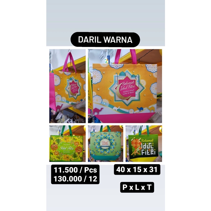 

Daril Warna / Tas Lebaran / Tas Tenteng / Tas Idul Fitri / Goodiebag