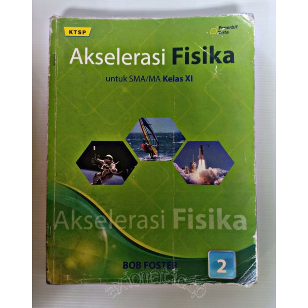 Buku Akselerasi Fisika SMA/MA Kelas 11 Penerbit Duta KTSP