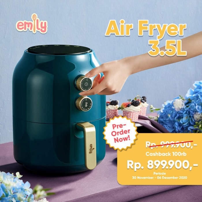 Emily Air Fryer / Fryer Tanpa Minyak