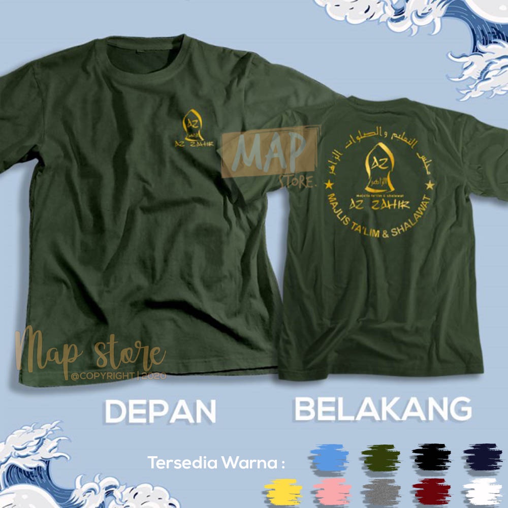 Kaos Baju AZ ZAHIR Majelis Pecinta Sholawat - Tshirt Dakwah Santri Muslim Zahir Mania - MS5006