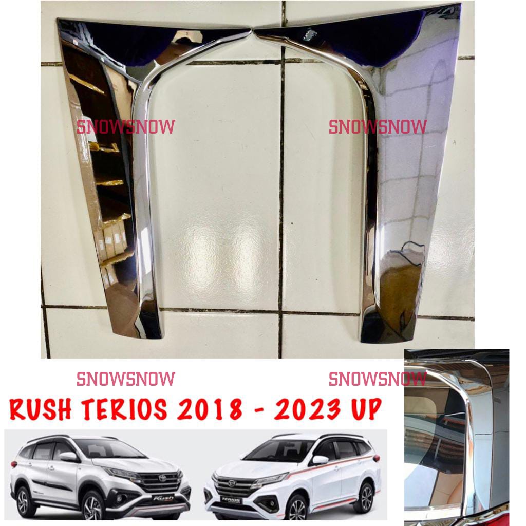 End pilar all new Rush Terios 2018 2020 2022 2023 Pillar Belakang Chrome