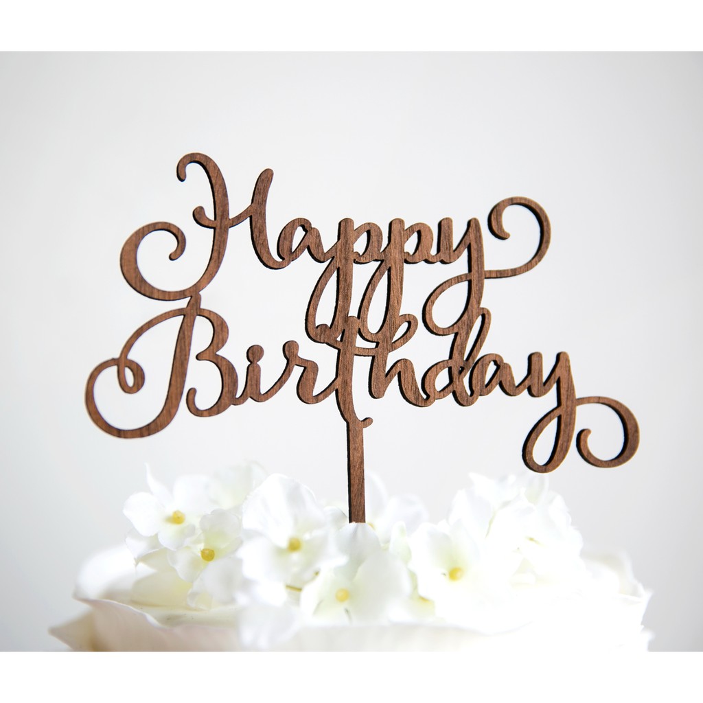 

Happy Birthday Walnut Wood Cake Topper