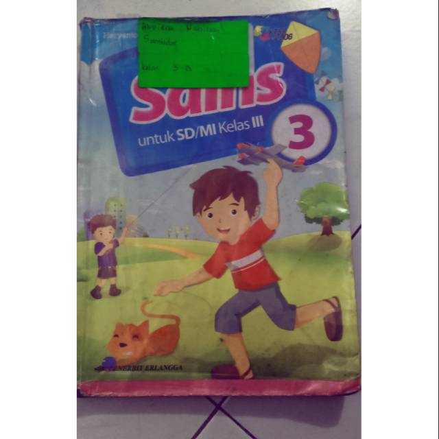 sains untuk SD kelas 3 erlangga KTSP 2006