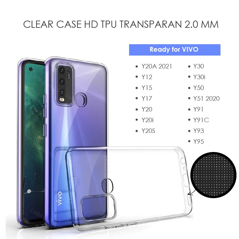 CLEAR CASE VIVO Y11 Z1 PRO S1 S1 PRO Y91 Y93 Y95 V20 V20SE Y20A Y91C HD TPU JELLY TRANSPARAN 2.0 mm (by ga2)