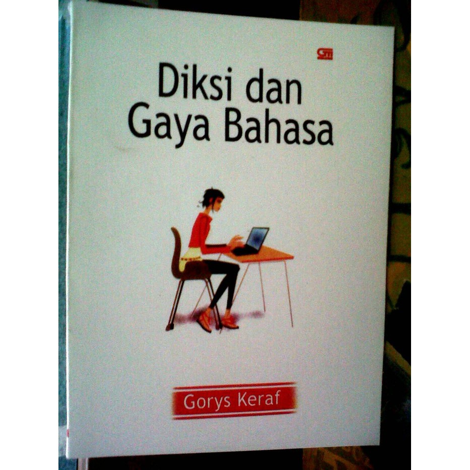 Diksi dan Gaya Bahasa, Gorys Keraf