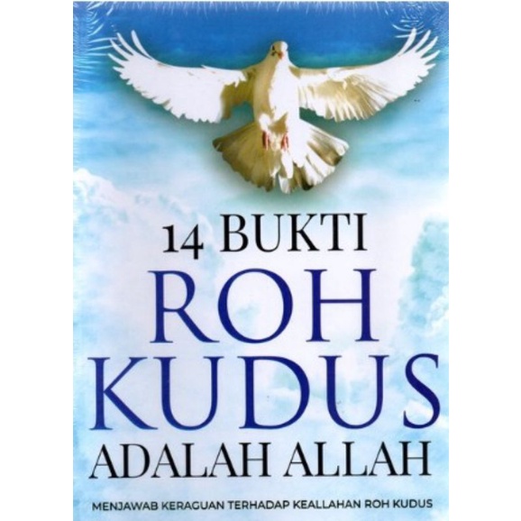 14 Bukti Roh Kudus Adalah Allah
