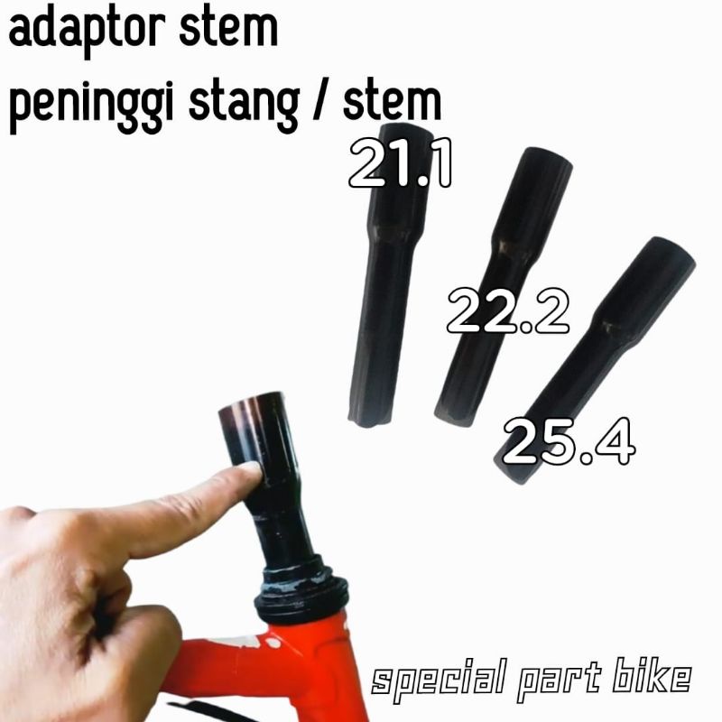 ADAPTOR STEM SEPEDA / stem riser 21.1 / 22.2 / 25.4