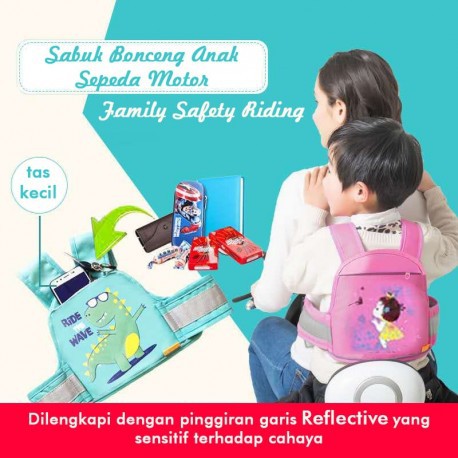 Sabuk Bonceng Anak TAS SEAT BELT Anak Motor Depan Belakang Sepeda Boncengan SABUK PENGAMAN BERKENDAR