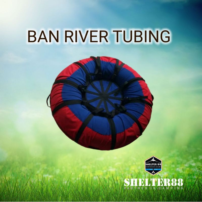 Ban River Tubing