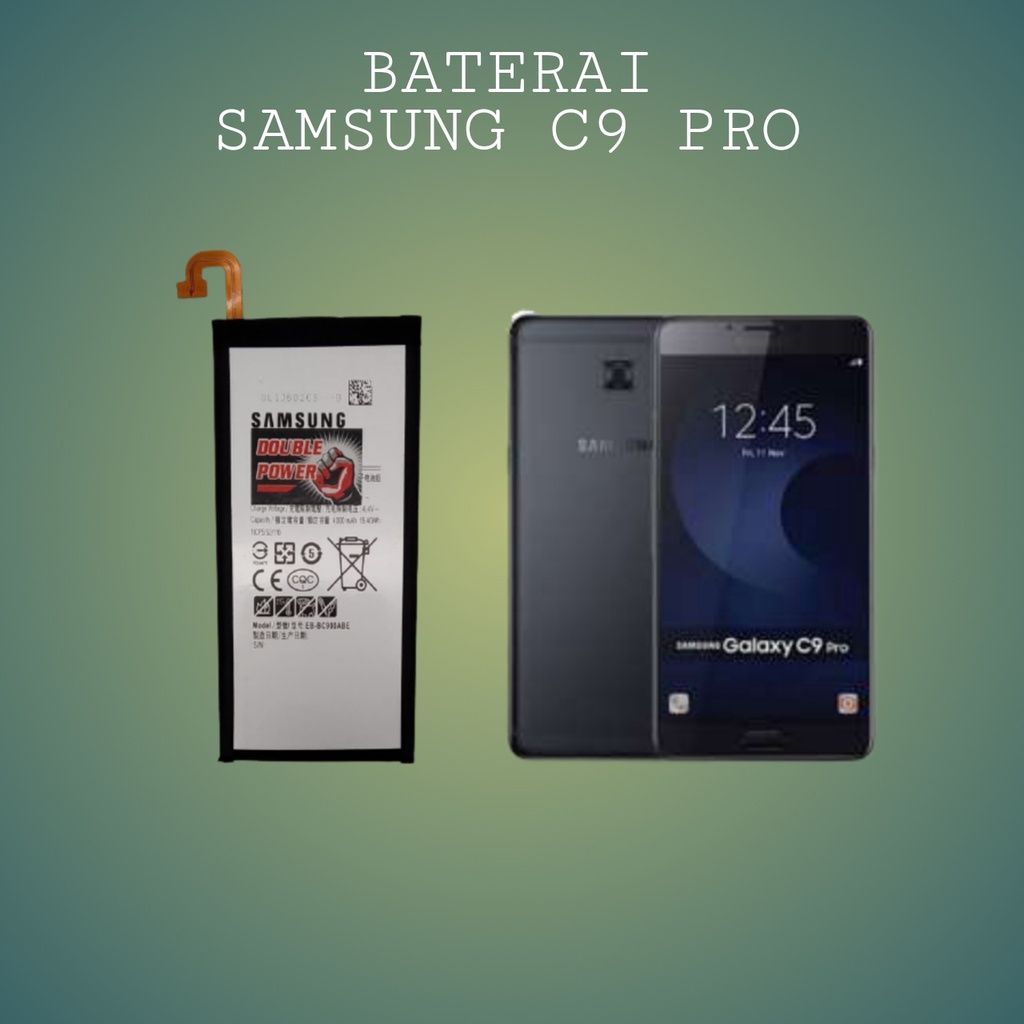 BATERAI SAMSUNG BATTERY DOUBLE POWER C-9 PRO C-900 C9 PRO C900 4000mAh