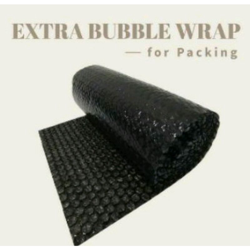 

EXTRA BUBBLE WRAP