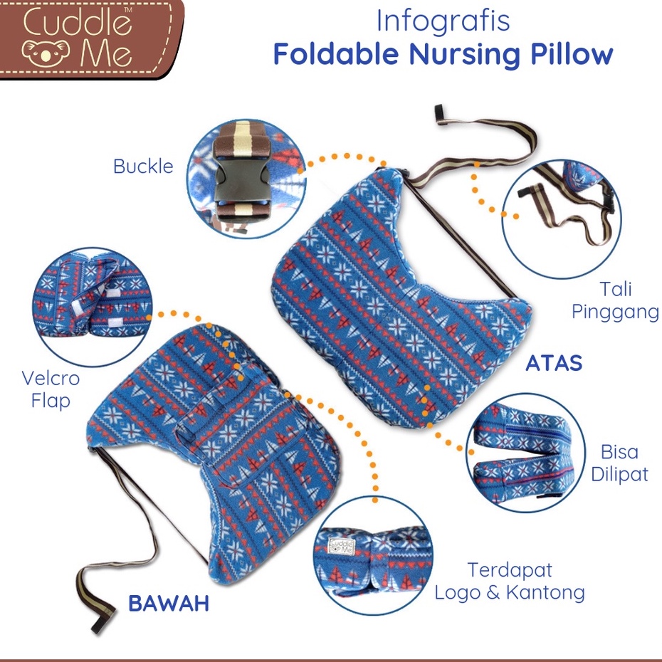 CUDDLE ME - FOLDABLE NURSING PILLOW/ BANTAL MENYUSUI