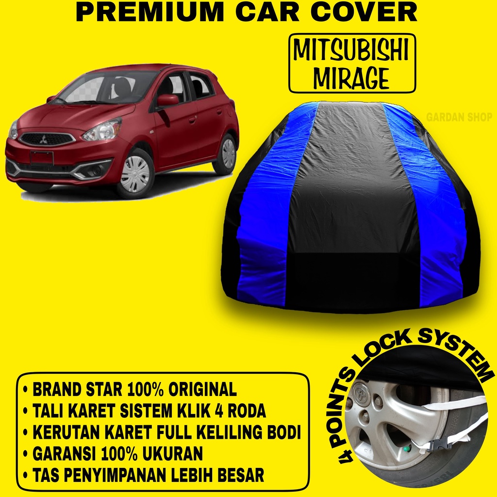 Body Cover MITSUBISHI MIRAGE Sarung BIRU Penutup Pelindung Bodi Mobil Mirage PREMIUM Blue Cover