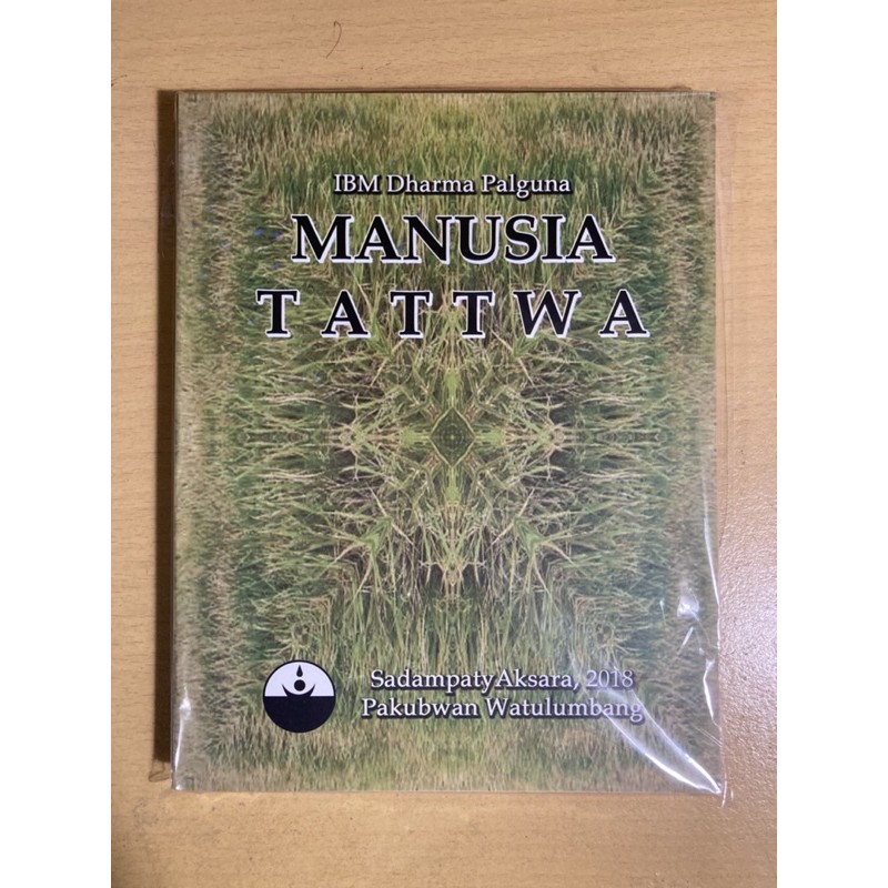 MANUSIA TATTWA - IBM DHARMA PALGUNA