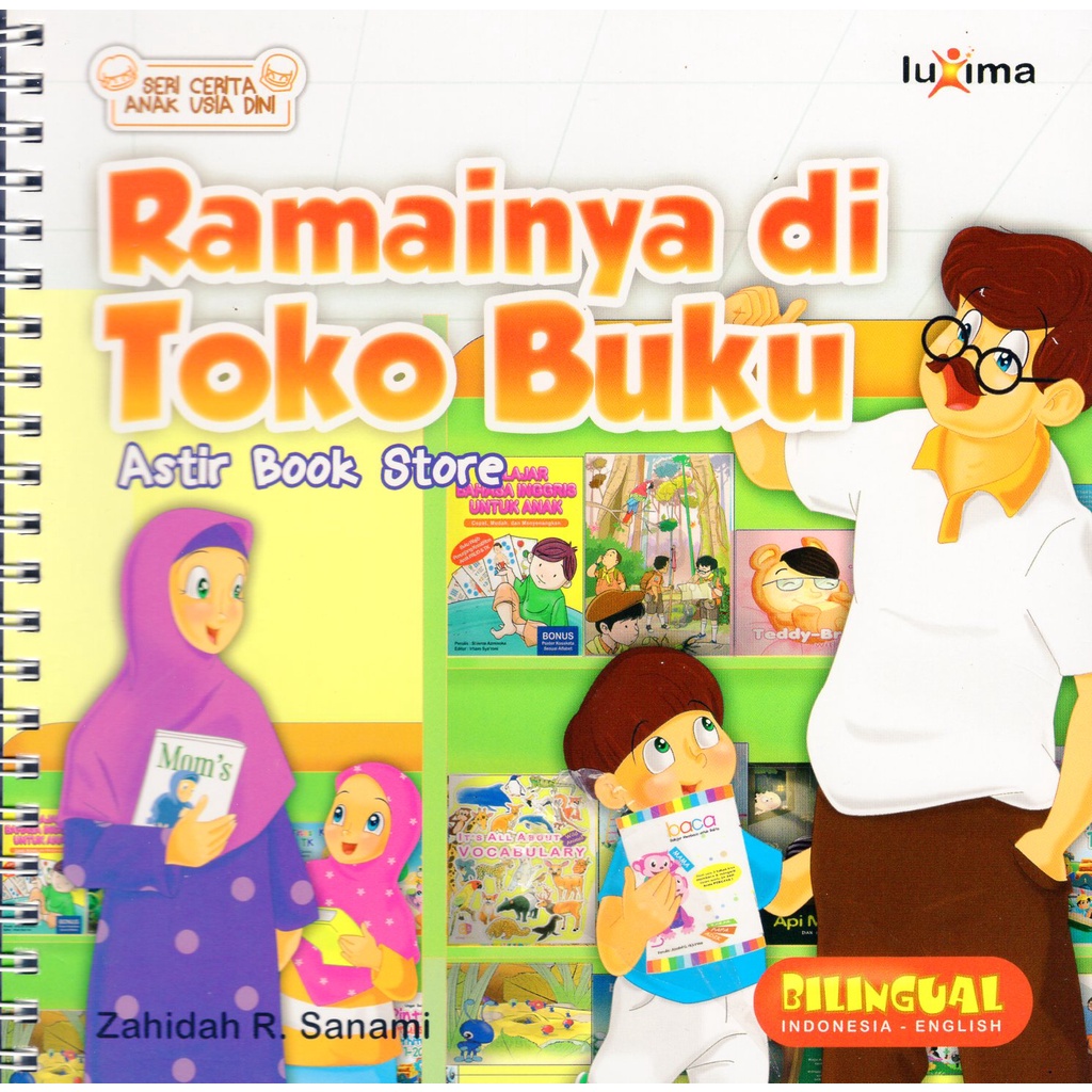 Seri Cerita Anak Usia Dini : Ramainya di Toko Buku - Astir Book Store