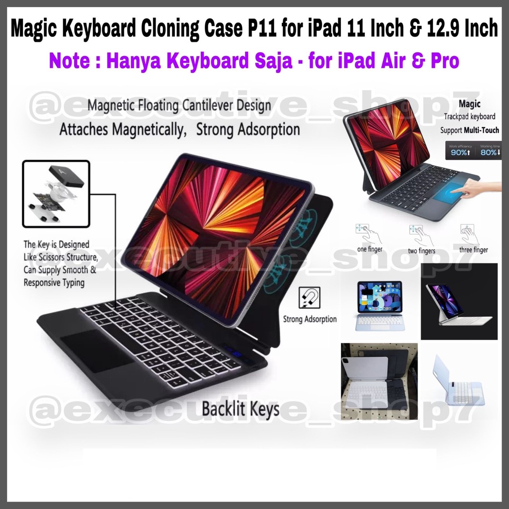 Magic Keyboard Cloning Case P11 for Pad 11 Inch &amp; 12.9 Inch Note : Hanya Keyboard Saja - for Pad Air &amp; Pro