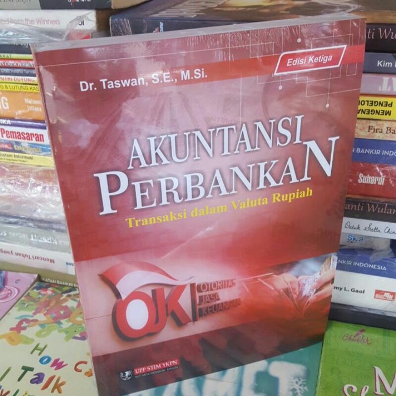 AKUNTANSI PERBANKAN EDISI 3 BY Dr. Taswan, S.E., M.Si.-1