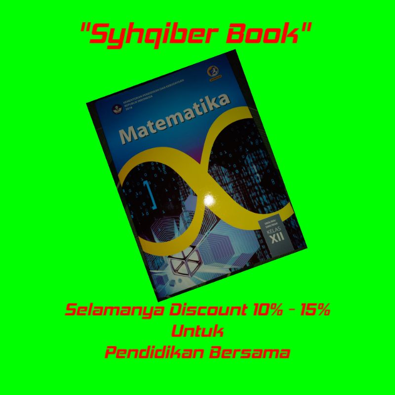 

BUKU PAKET K13 KELAS 12 SMA REVISI TERBARU(MATEMATIKA)
