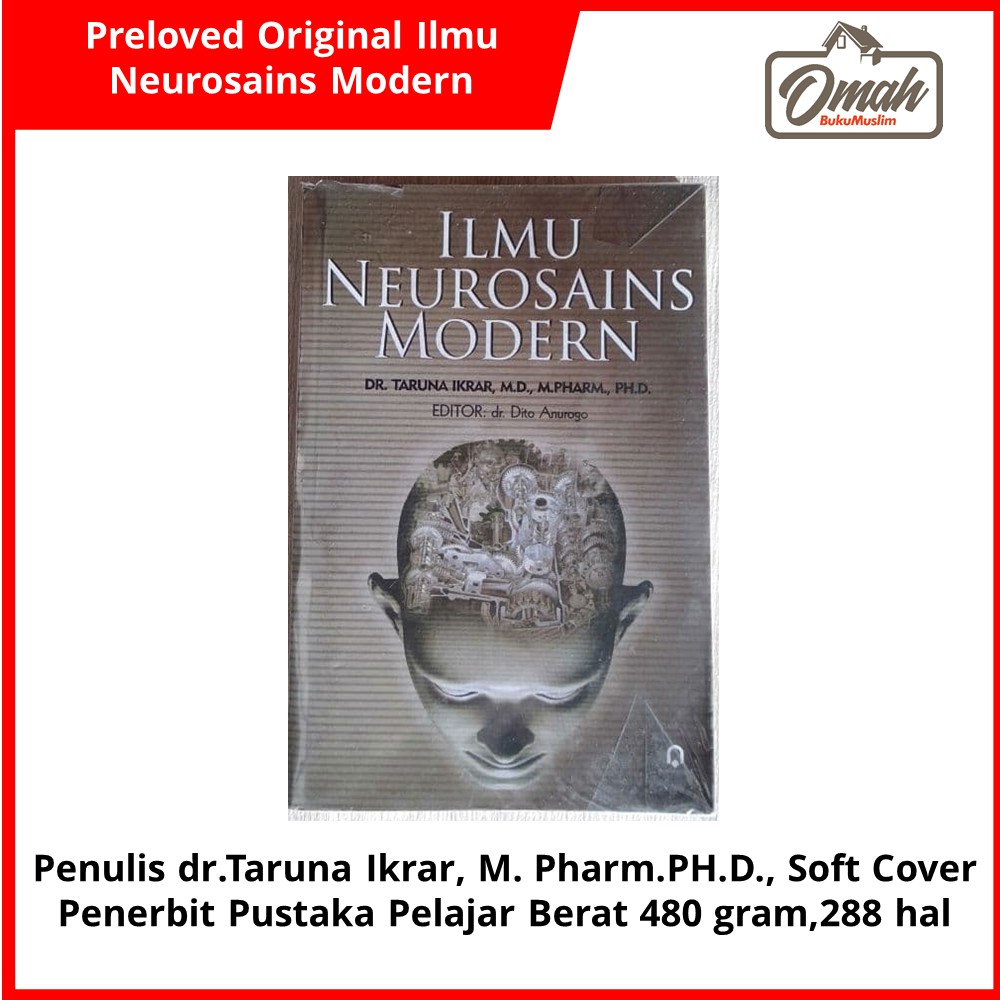 Buku Original Preloved Ilmu Neurosains Modern By Dr. Taruna Ikrar, M.D. , M.Pharm., PH.D.