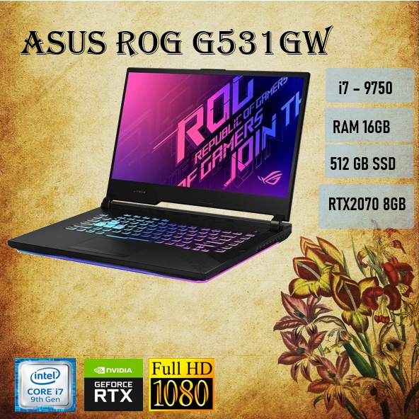 LAPTOP Asus ROG G531GW i7 9750 ram 18GB 512Ssd RTX2070 8GB Win10 15.6FHD