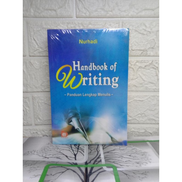 HANDBOOK OF WRITING panduan lengkap menulis - nurhadi Bumiaksara