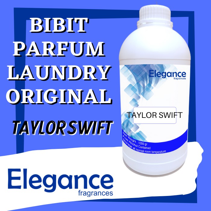 bibit parfum laundry TAYLOR SWIFT 1kg BY ELEGANCE