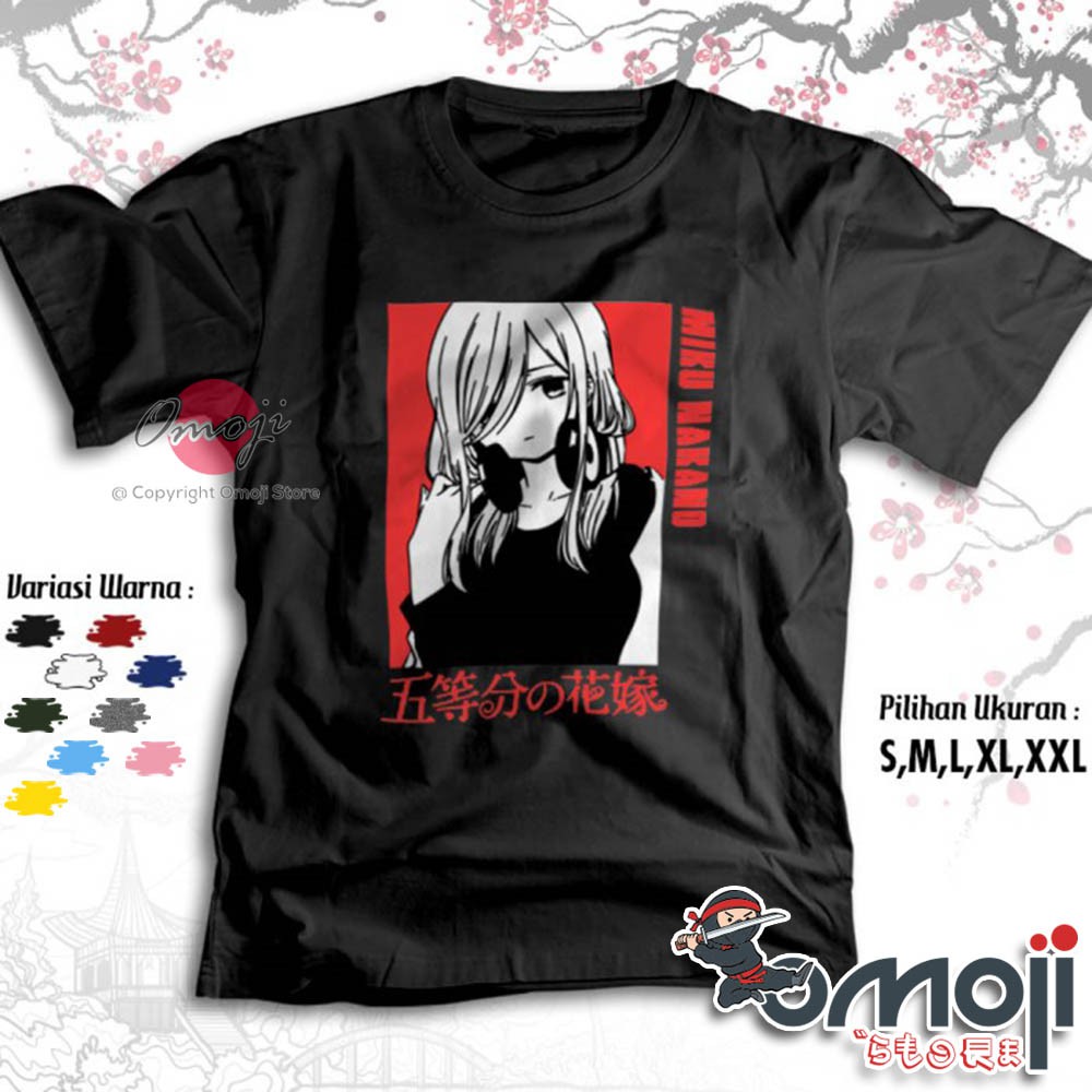 Kaos Anime Miku Nakano Quintessential Quintuplets Gotoubun No Hanayome Baju Distro Manga Jepang 5691