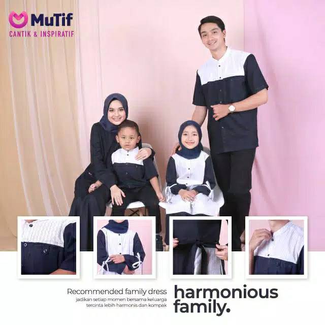 Mutif Sarimbit/harmonious family/Gamis Fadilah/Koko Fauzan/LMB Faiz/ LMG Farah